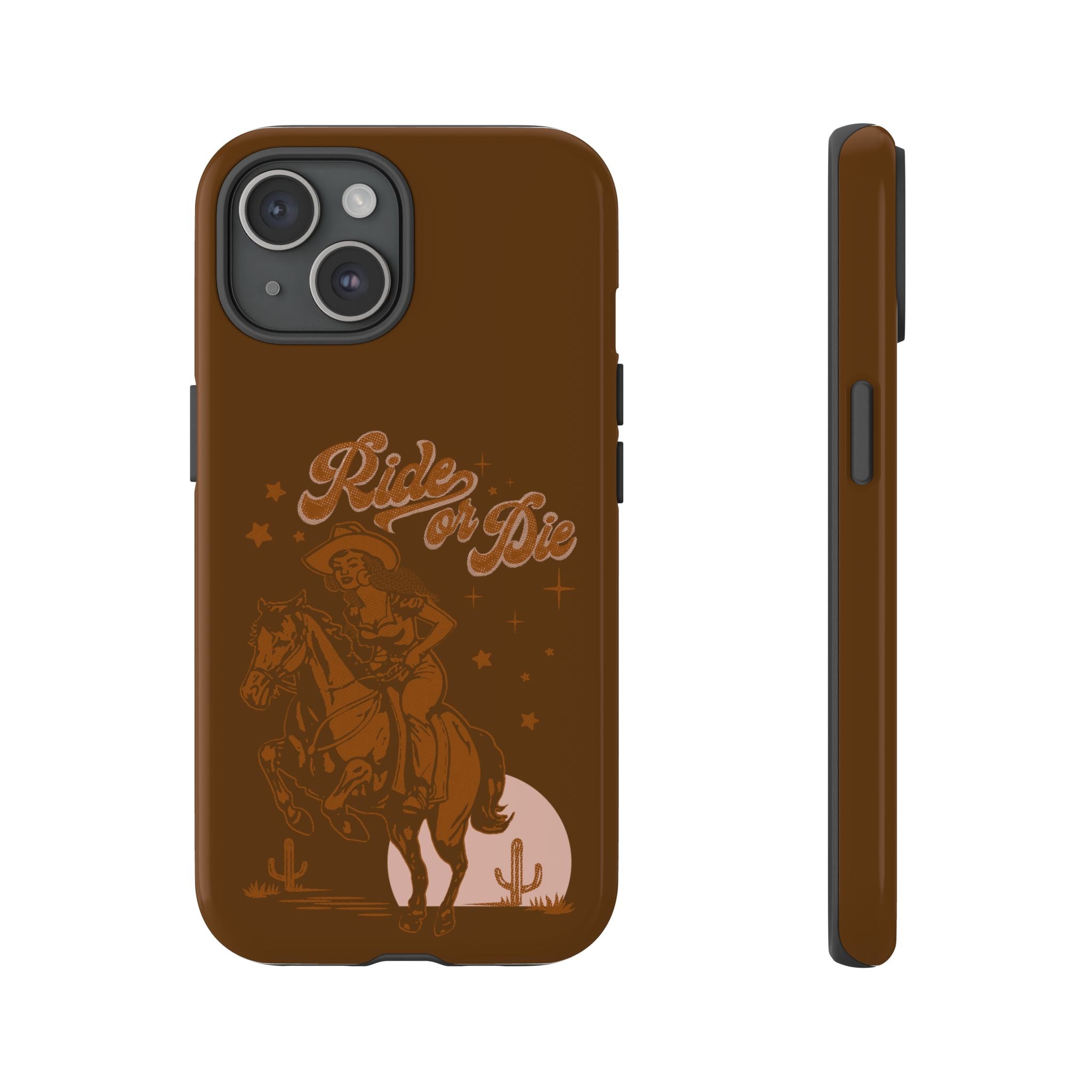 Ride or Die Cowgirl Phone Case - Tough & Trendy