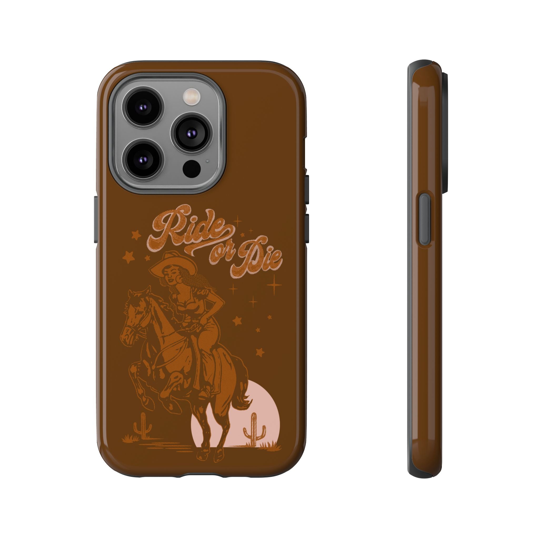 Ride or Die Cowgirl Phone Case - Tough & Trendy